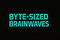 Byte-sized Brainwaves