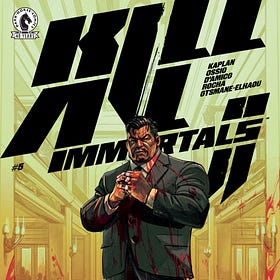 Review: Kill All Immortals II #5