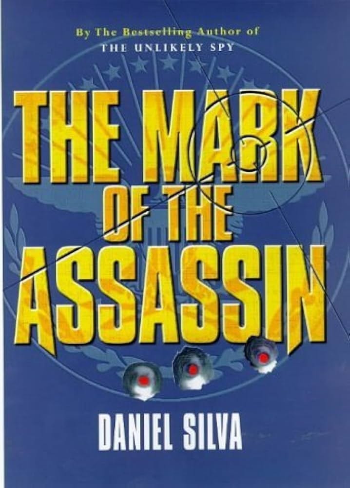 The Mark Of The Assassin by Daniel Silva (1998-06-12): Daniel Silva:  Amazon.com: Books
