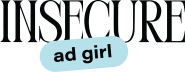 Insecure Ad Girl