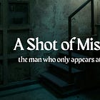 the man who only appears at night