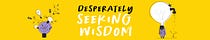 Desperately Seeking Wisdom by Craig Oliver