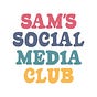 Sam's Social Media Club's avatar