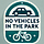 No Vehicles in the Park 