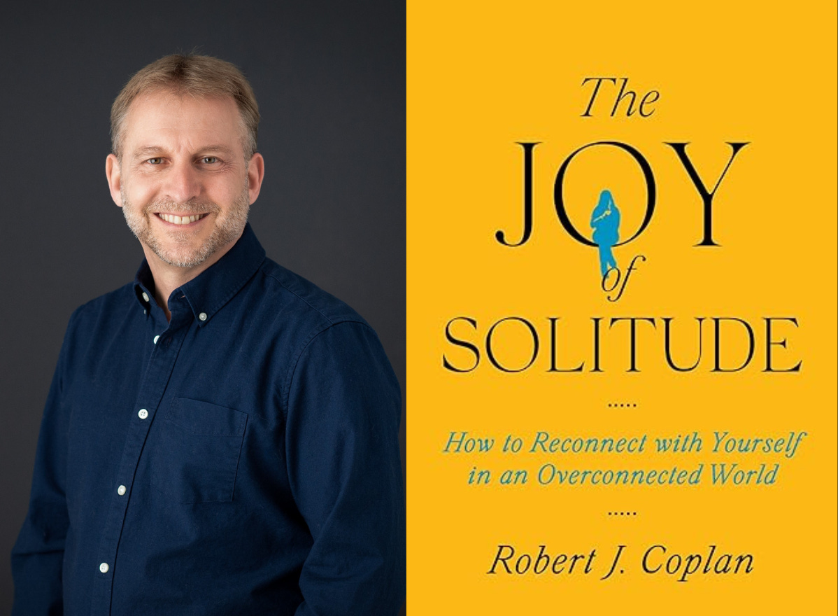 Robert Coplan the Joy of Solitude Robert Coplan the Joy of Solitude
