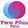 Two Plus Two