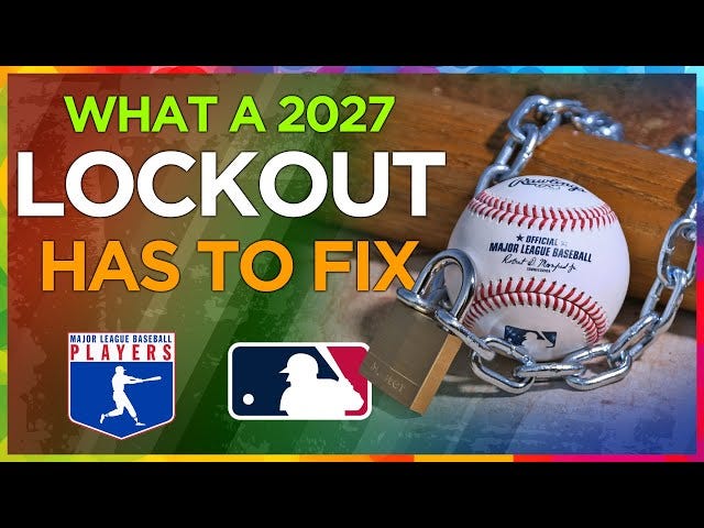 5 Things a 2027 MLB Lockout HAS to FIX - YouTube