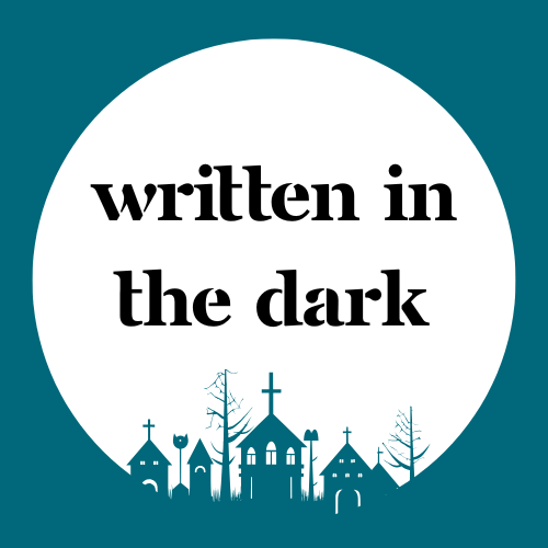 Written in the Dark