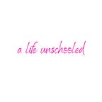 a life unschooled