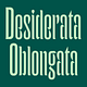 Desiderata Oblongata