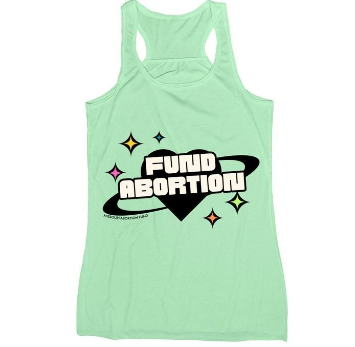 We're Funding Abortion!, a Mint Women's Racerback