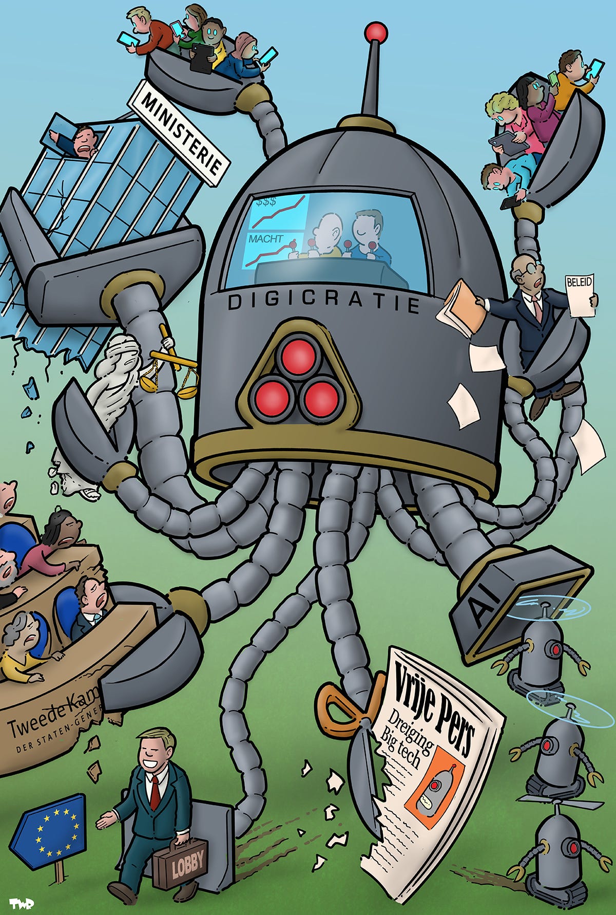 Cartoon waarop een gigantische robot gelabeld 'Digicratie' te zien is; de robot heeft vele metalen tentakels en wordt bestuurd door schimmige figuren achter glas in een cockpit. Een van de tentakels heeft een schaar aan het uiteinde en knipt een krant getiteld 'Vrije Pers' aan stukken; een andere tentakel duwt een lobbyist richting Brussel; een tentakel heeft de Tweede Kamer in zijn greep en een andere tentakel heeft een Ministerie in zijn greep. Een tentakel heeft een opening met de woord 'AI' erop aan het uiteinde waaruit vele kleine robotjes komen. Een andere tentakel heeft Vrouwe Justitia vast. De laatste twee tentakels hebben jongeren in hun greep, die dit niet door hebben of erg vinden, omdat ze allemaal gebiologeerd naar hun smartphone aan het staren zijn.