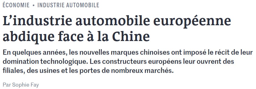 Screenshot of an excerpt from a Le Monde article titled “Europe’s automotive industry abdicates in the face of China.” The subtitle says that new Chinese brands have imposed the narrative of their technological domination and that European automakers are opening subsidiaries, factories and access to many markets to them. Screenshot of an excerpt from a Le Monde article titled “Europe’s automotive industry abdicates in the face of China.” The subtitle says that new Chinese brands have imposed the narrative of their technological domination and that European automakers are opening subsidiaries, factories and access to many markets to them.