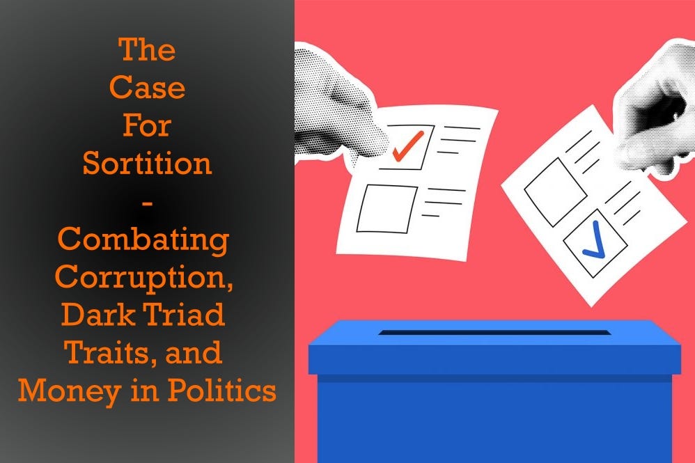 Sortition Government The Case for Sortition - by David Blackflag