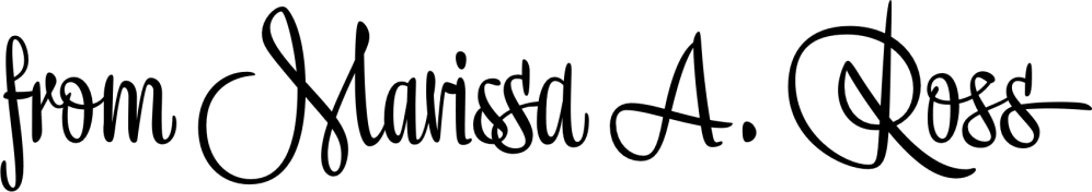 from Marissa A. Ross