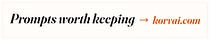 Prompts worth keeping
