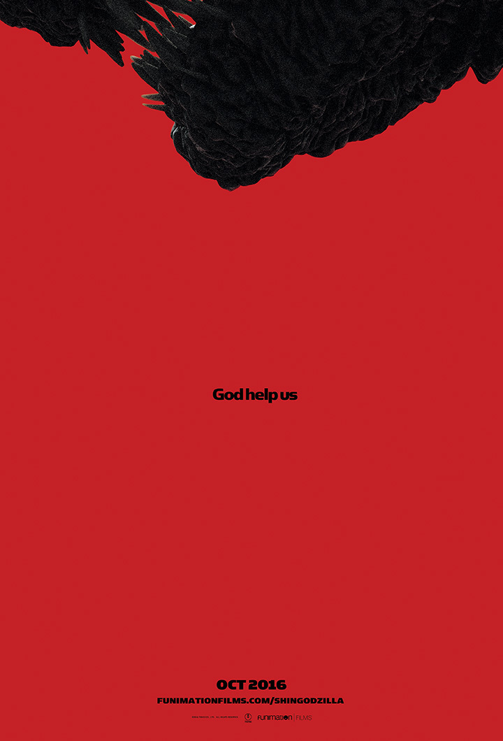 The teaser poster for Shin Godzilla featuring an all red background and the silhouette of Gozilla's jaw at the very top of the poster. In the center, black text reads, "God help us."