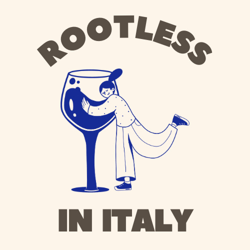 Rootless in Italy