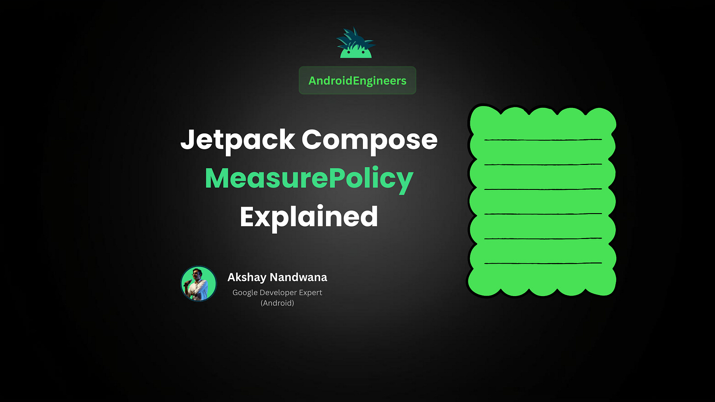 Jetpack Compose MeasurePolicy Explained