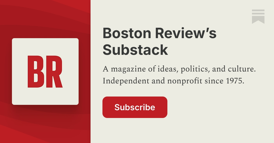 Sbstack Transparent Boston Review’s Substack | Substack