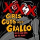 Girls, Guts, & Giallo XXX