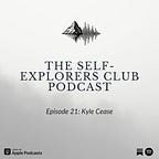 The Self-Explorers Club