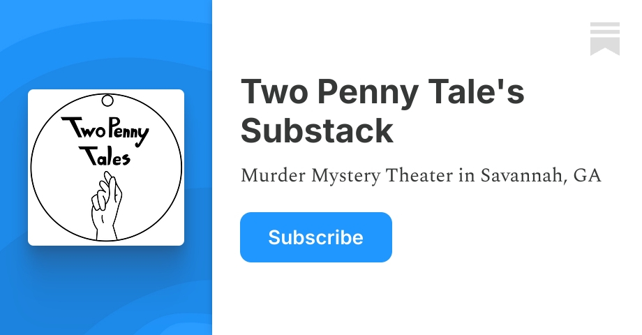 Two Penny Tale's Substack | Substack