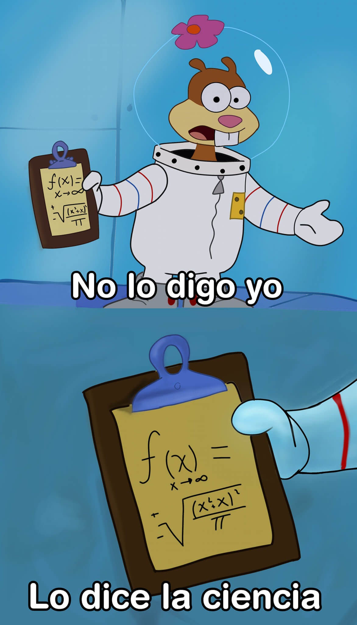 Meme de arenita de Bob Esponja sosteniendo un portapapeles con ecuaciones matemáticas y el texto "no lo digo yo, lo dice la ciencia"