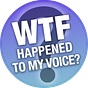 WTF Happened To My Voice?'s avatar