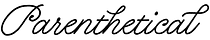 Parenthetical