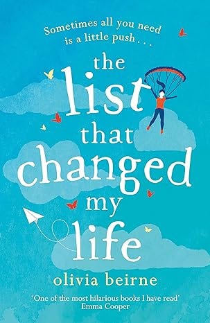 The List That Changed My Life: the uplifting bestseller that will make you weep with laughter! The List That Changed My Life: the uplifting bestseller that will make you weep with laughter!