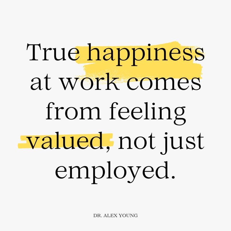 A person who feels valued, will always do more than what's expected. |  George Stern | 1,113 comments