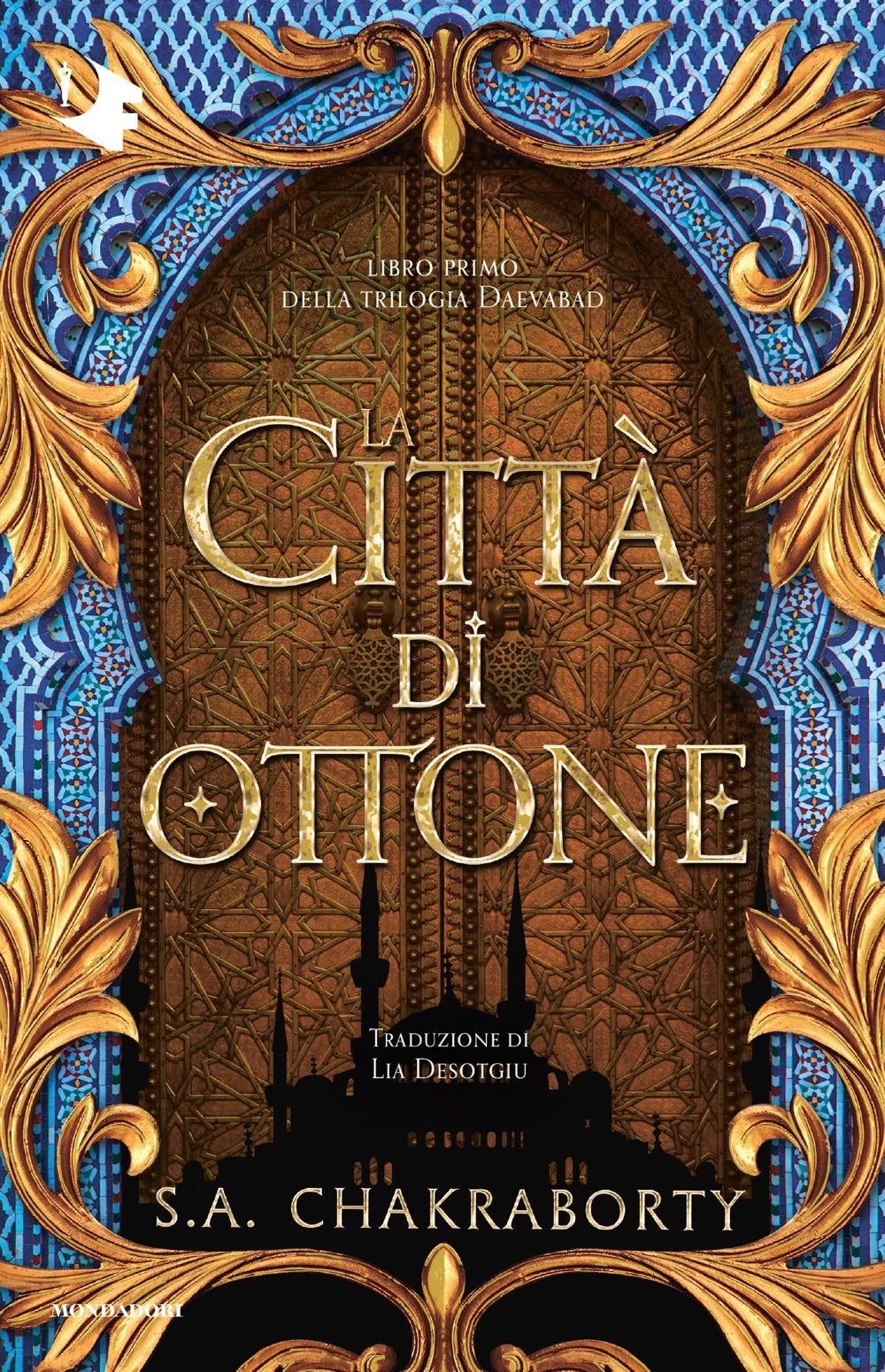 La città di ottone - S. A. Chakraborty, Paperback edizione 2022 | Oscar  Mondadori