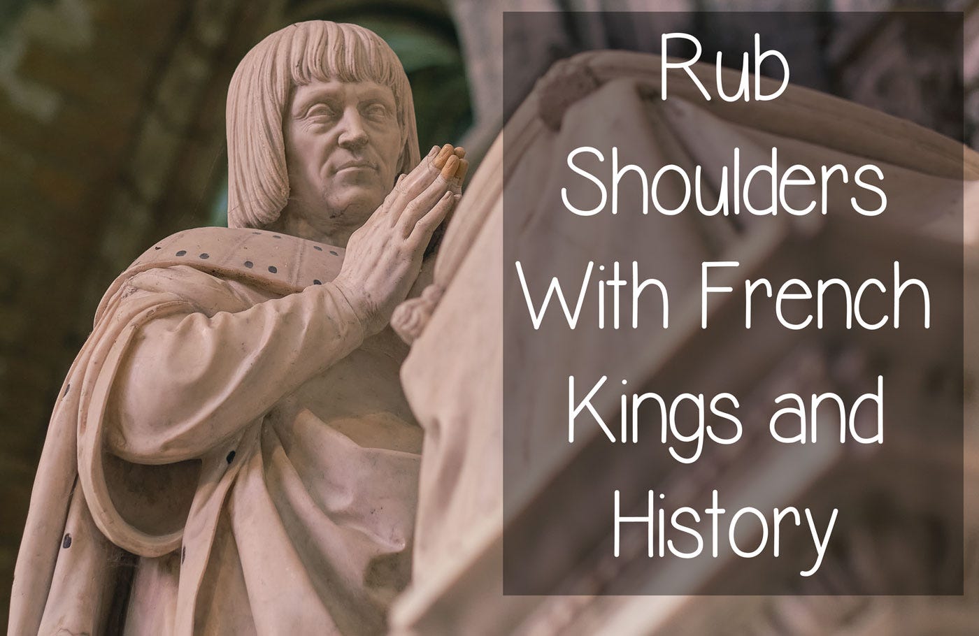 Saint Denis Basilica necropolis French Kings