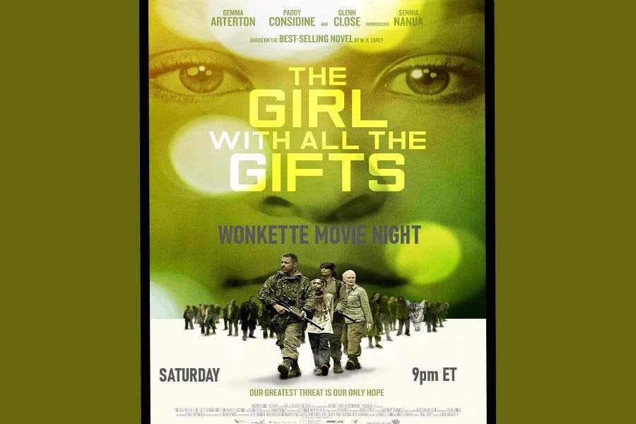 Wonkette Movie Night: The Girl With All The Gifts