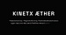 KINETX ÆTHER