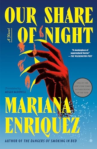 Our Share of Night: A Novel eBook : Enriquez, Mariana, Camacho, Pablo  Gerardo, McDowell, Megan: Amazon.ca: Kindle Store