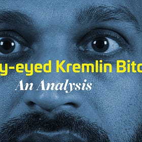 “Googly-Eyed Kremlin Bitch”: An Analysis