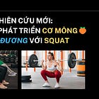 Nghiên cứu mới: Hip Thrust phát triển cơ Mông tương đương với Squat