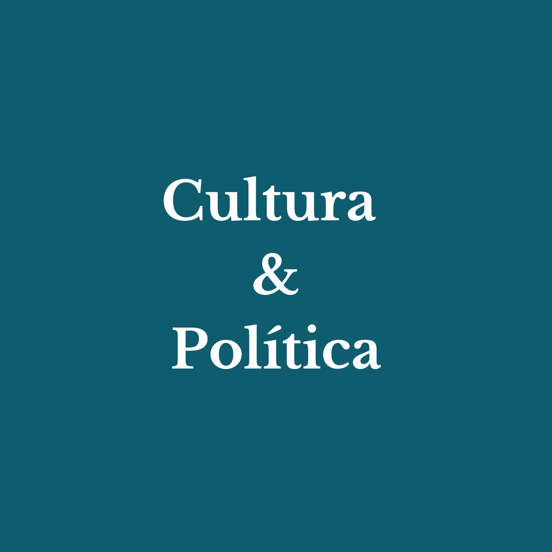 Cultura & Política