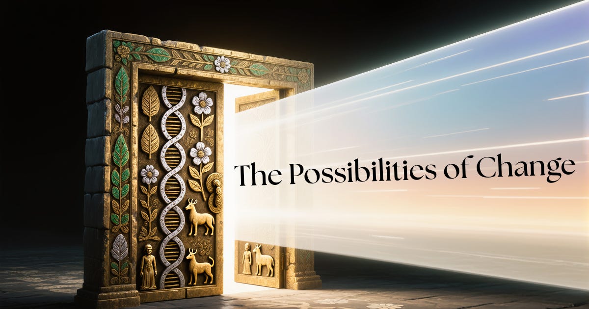 Brown and gold double door with greenery and carved animals, a bit of a double helix type thingie. One of the doors is open and a bright light is streaming through it which is where I very cleverly put the title of this article: The Possibilities of Change. 