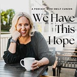 We Have This Hope