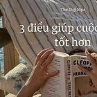 3 thói quen đã khiến cuộc sống mình tốt hơn trong 2025