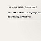 The Math of a One-Seat Majority with Factions