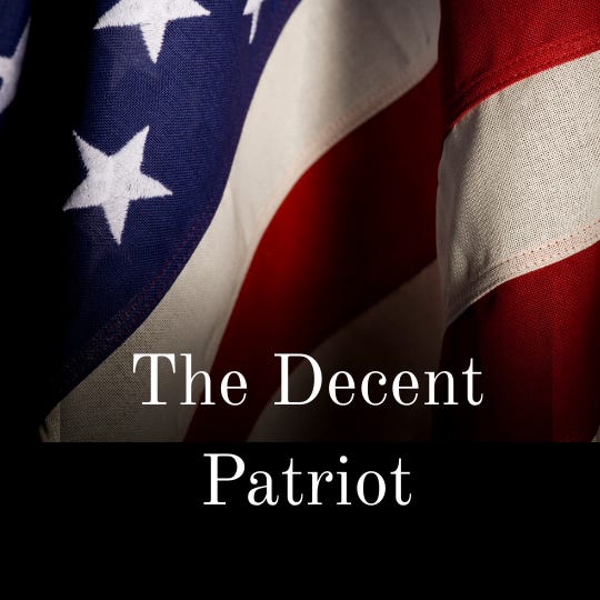 The Decent Patriot