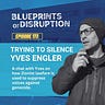 Blueprints of Disruption