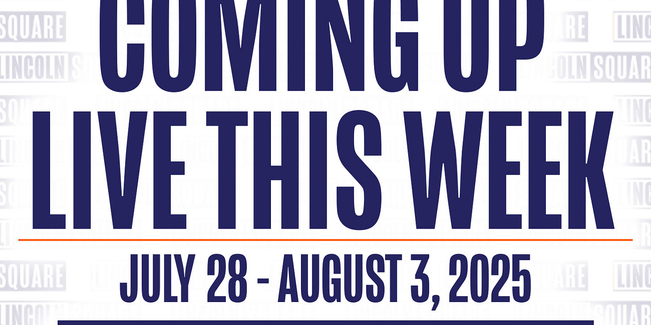 Live On Lincoln Square This Week