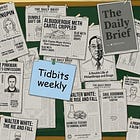 Weekly Tidbits #5