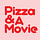 Pizza & a Movie