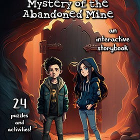 Ping and Zippy's Mystery of the Abandoned Mine (Book 1), by Bill Posner